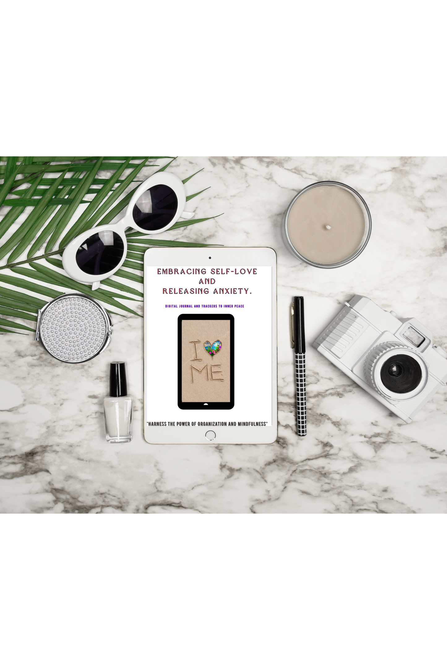 Embracing Self Love and Releasing Anxiety Digital Journal.